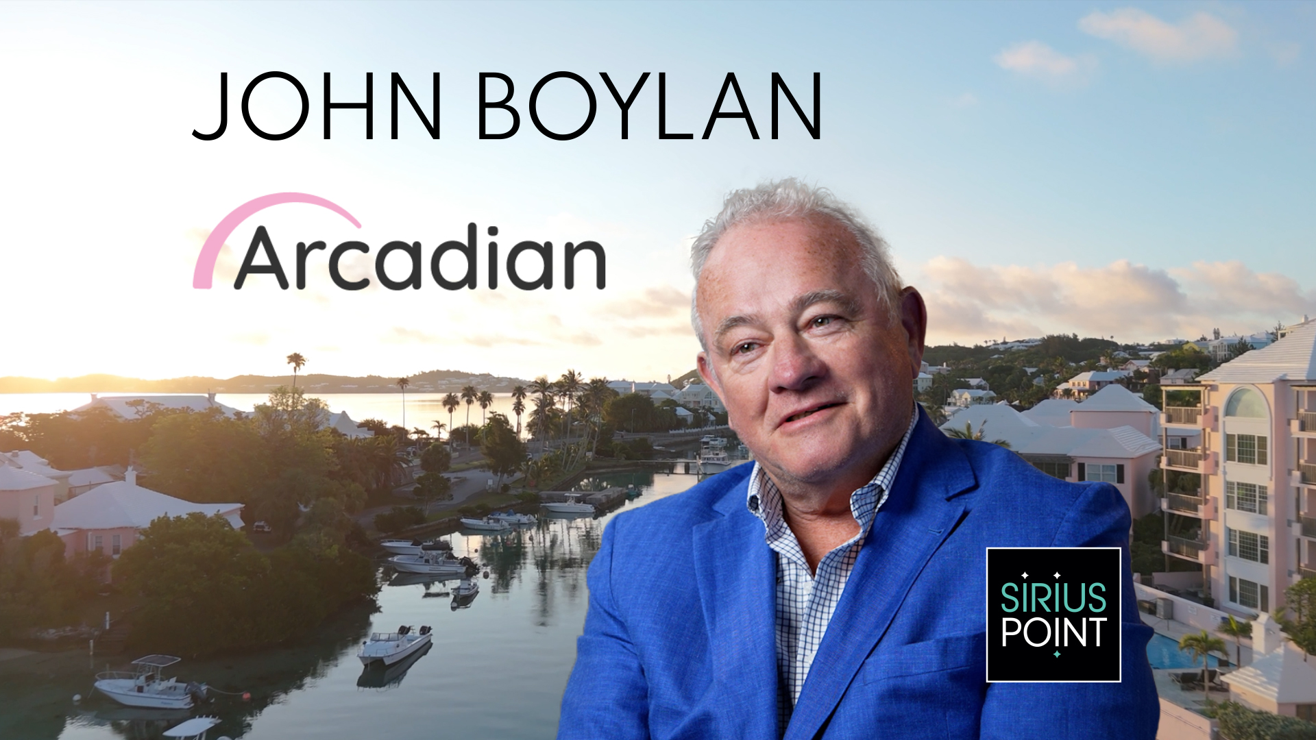 SiriusPoint_Arcadian_Partner Spotlight Series